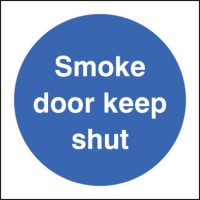 Smoke Door Keep Shut