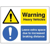 Warning - Heavy Vehicle - Leave Extra Space