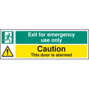 Exit for Emergency Use Only - Caution - Door Is Alarmed