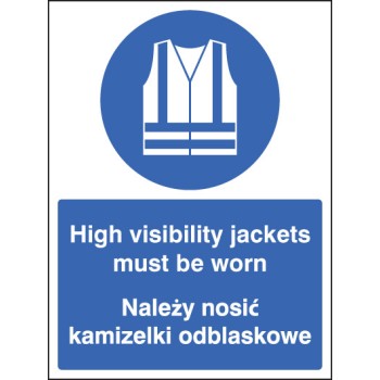 High Visibility Jackets Must be Worn (English / Polish)