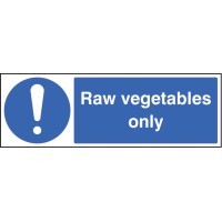 Raw Vegetables Only