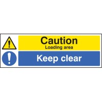 Caution - Loading Area Keep Clear