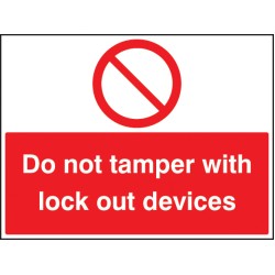 Do Not Tamper with Lockout Devices