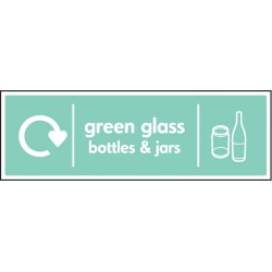 Green Glass Bottles & Jars - WRAP Recycling Sign