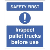 Safety First - Inspect Pallet Trucks before use