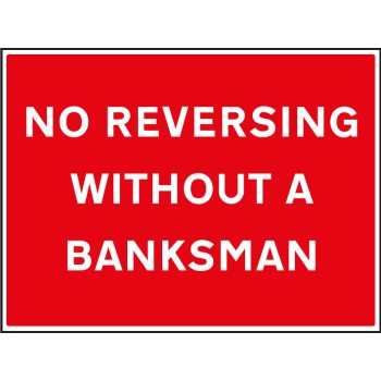 No Reversing without a Banksman